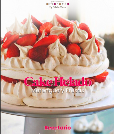 RECETARIO CAKE HELADO MERENGUE Y FRESAS