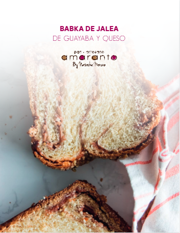 RECETARIO BABKA DE JALEA DE GUAYABA Y QUESO