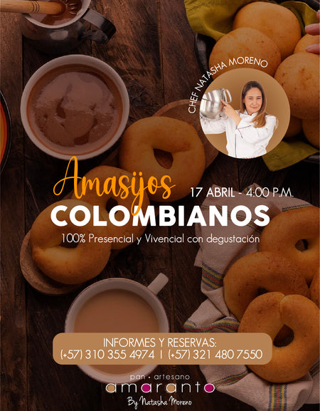 Amasijos Colombianos – 17 de Abril | Tradición y Técnica