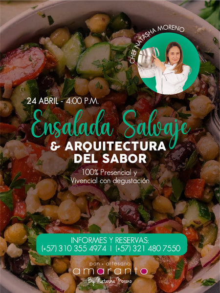 Ensaladas Salvajes & Arquitectura del Sabor – 24 de Abril | Diseño Gastronómico